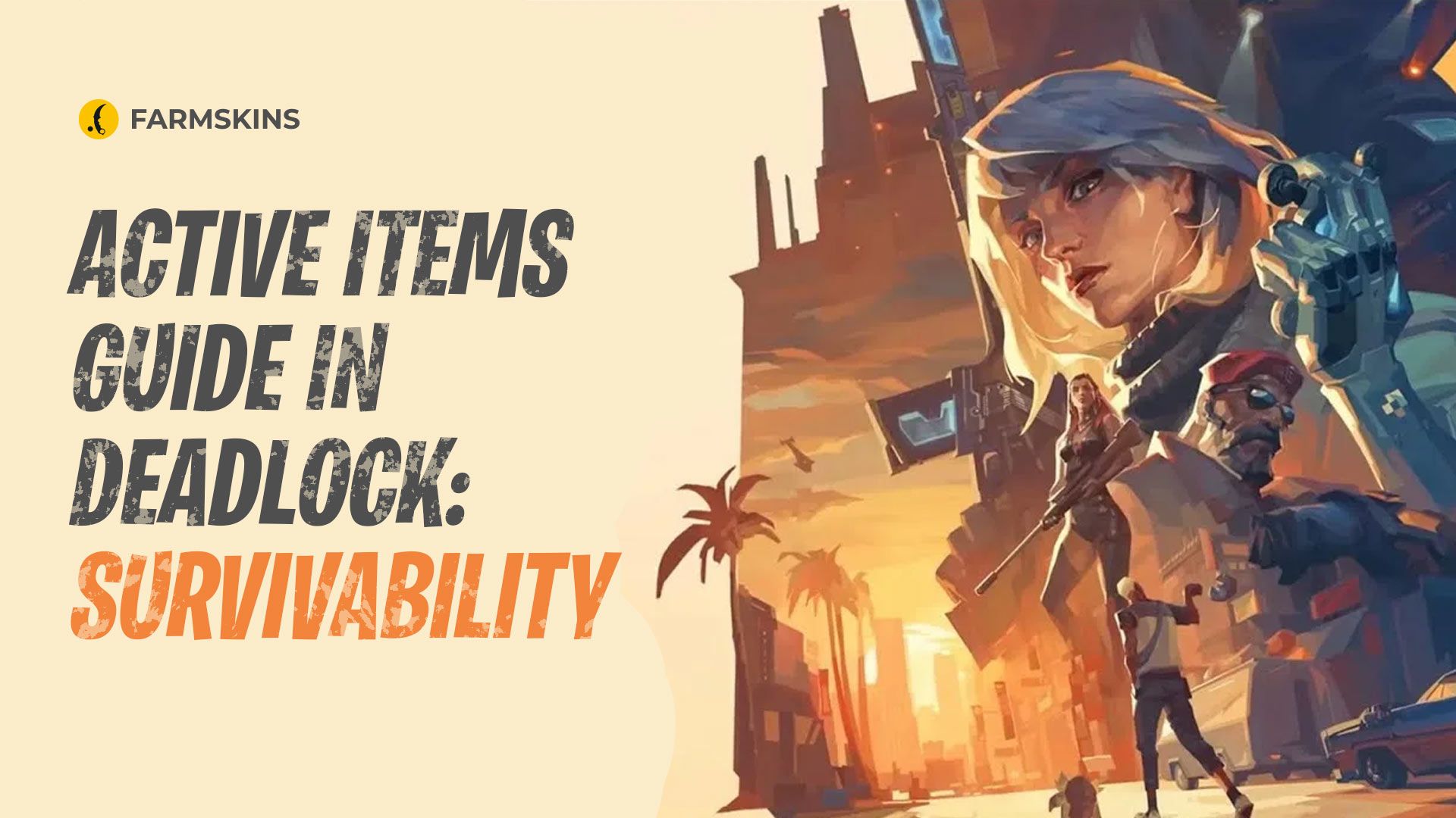 active items guide in Deadlock